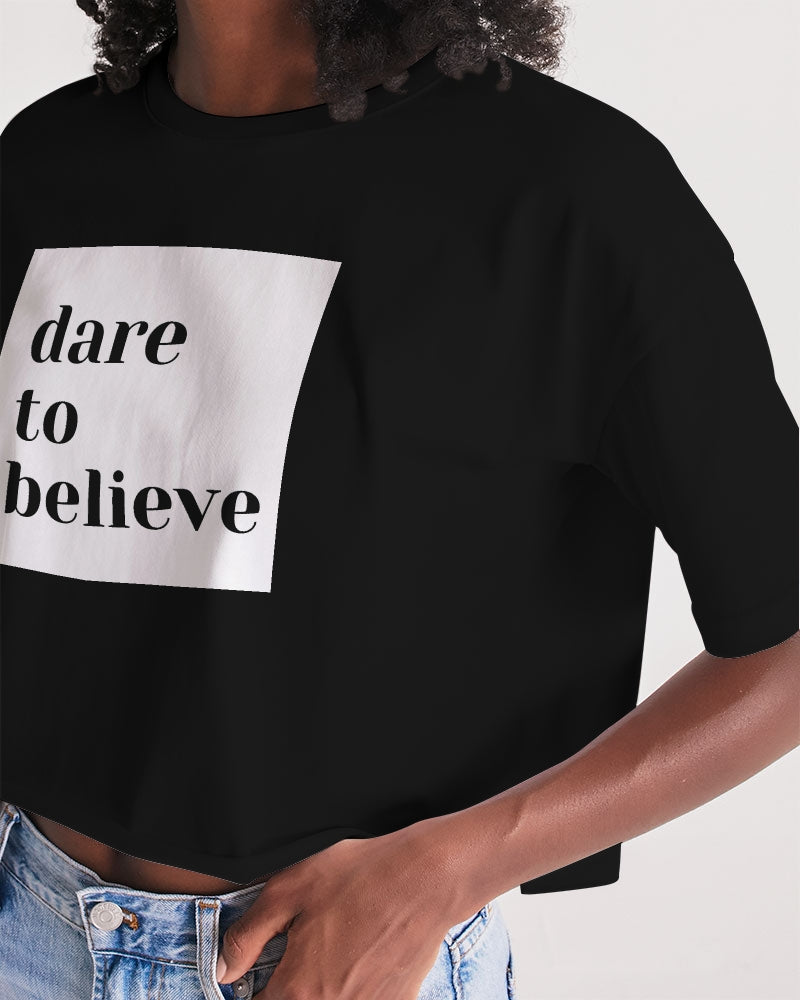 Dare To Believe Women's Lounge Cropped Tee